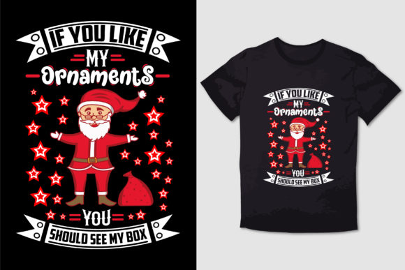 CHRISTMAS T-SHIRT if YOU LIKE MY Graphics for T-Shirt Designs