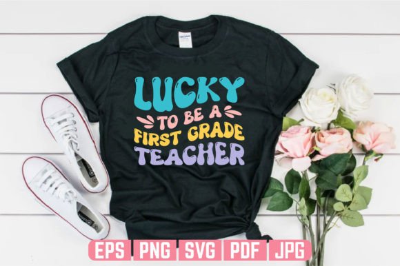 First Grade Teachers Day T-shirt Design for Local Brands