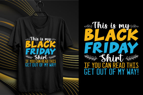 Get Out Black Friday T-Shirt Embroidery