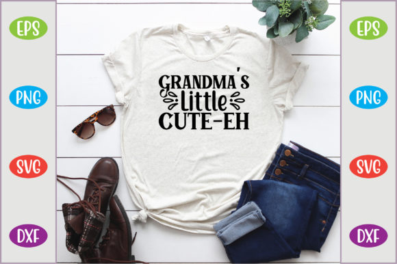 Grandma’s Little Cute-eh: A Charming T-Shirt Design Graphic