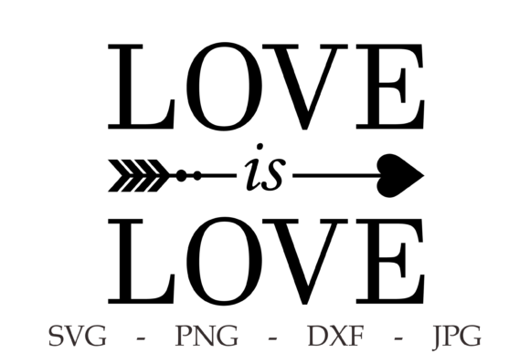 Love is Love SVG: A Versatile Graphic for Print Templates