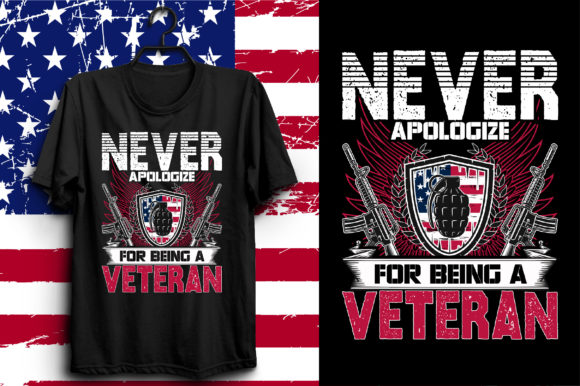 Never Apologize Veteran T-Shirt Design: A Bold Graphic Asset