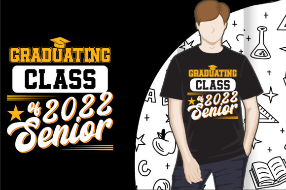 Review: Senior Graduation 2022 T-Shirt Design for Marketing