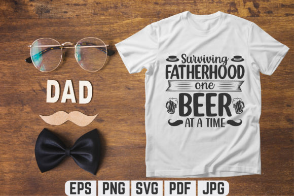 Surviving Fatherhood SVG T-shirt Design: A Graphic Template Review